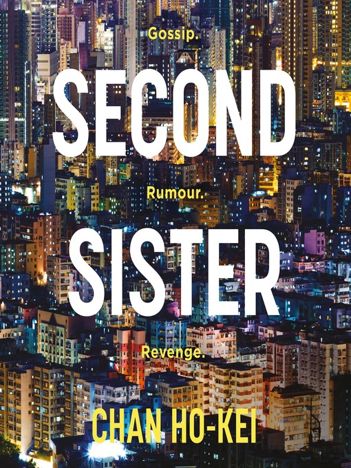 Title details for Second Sister by Chan Ho-Kei - Available